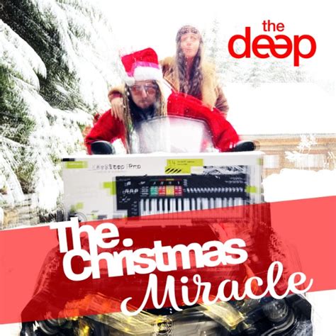 The Christmas miracle | The Deep Records