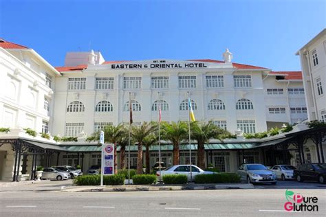 The Eastern & Oriental Hotel Penang - Experience The Heritage Wing - PureGlutton