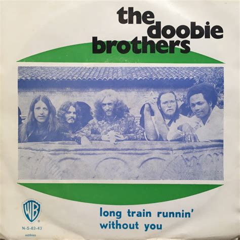 The Doobie Brothers – Long Train Runnin' (1973, Vinyl) - Discogs