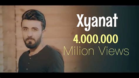 Ahmad Xalil - Xyanat (Video Clip) - YouTube