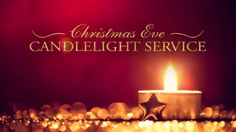 Christmas Eve Candlelight Service Near Me 2021 – Best Christmas Tree 2021