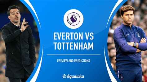 Everton v Spurs prediction & team news as Kane misses out with illness