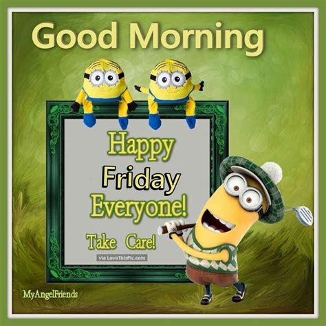 Good Morning Happy Friday ~ | Days of the week - Vrijdag en Grappige plaatjes