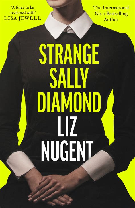 Strange Sally Diamond by Liz Nugent | Goodreads