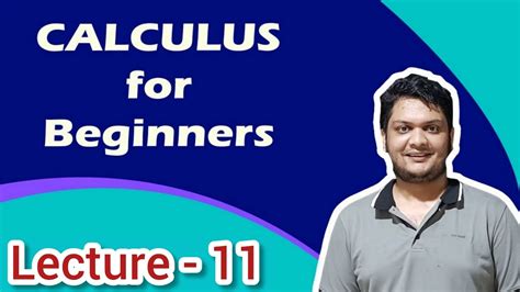 11.Calculus: Basic Calculus for Beginners || Introduction to Calculus ...