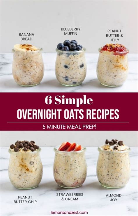 6 Easy Overnight Oats Recipes | Lemons + Zest