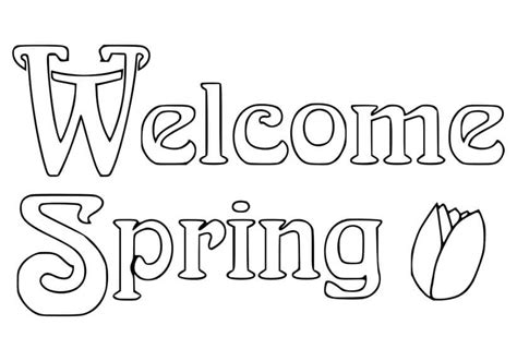 Welcome Spring Picture coloring page - Download, Print or Color Online for Free