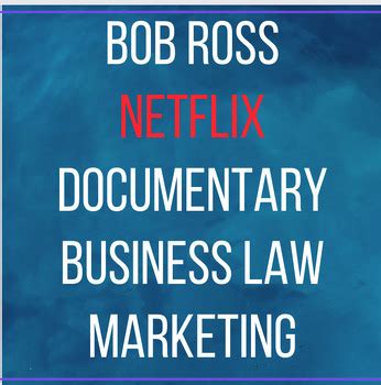 Bob Ross Netflix Documentary Business Law Marketing Guide 60+?'s w/key