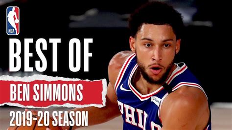 The BEST Plays From Ben Simmons | 2019-20 Season - Win Big Sports