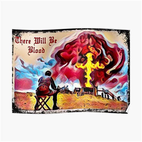 "There Will Be Blood" Poster for Sale by slappo | Redbubble