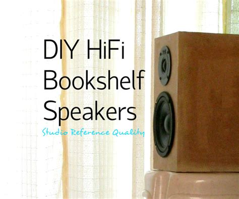 Bookshelf Speakers - Instructables