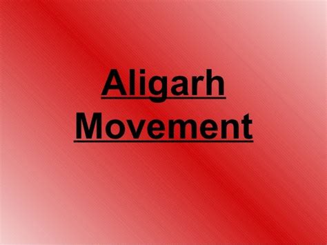 Aligarh movement