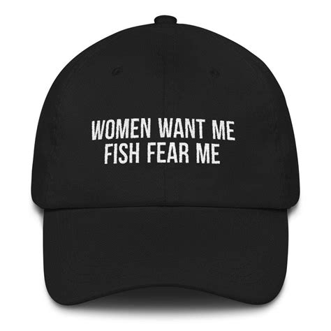 Embroidery Women Want Me Fish Fear Me Embroidered Baseball Cap Hip Hop ...