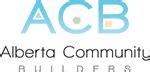 ACB • Alberta Community Builders