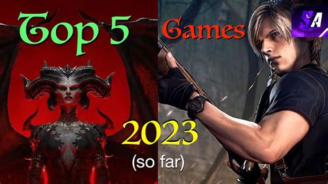 Top 5 Games of 2023 So Far - YouTube