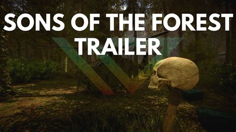 Sons Of The Forest Reveal Trailer - YouTube