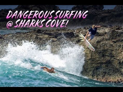 DANGEROUS SURFING AT SHARKS COVE - YouTube