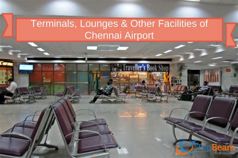 Terminals, Lounges& Other Facilities of Chennai Airport - TripBeam Blog