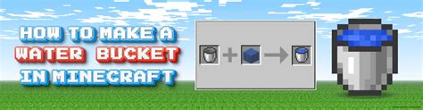 Title: How to Make a Water Bucket in Minecraft (3 Easy Steps)