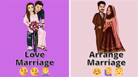 Love Marriage Vs Arrange Marriage 😍🔥 The Truth About Why Love Marriage Vs Arrange Marriage ...