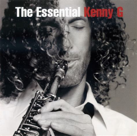 [Saxophone/Smooth Jazz] Kenny G - The Essential Kenny G (2006) [2CD] [NRG] ~ Relaxing World