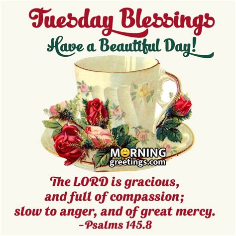 30 Amazing Tuesday Morning Blessings - Morning Greetings – Morning ...