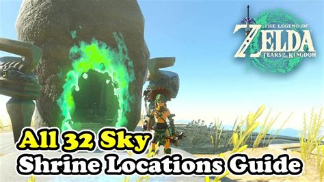 All 32 Sky Shrine Locations Guide Zelda Tears of the Kingdom (121-152 Part 9) - YouTube