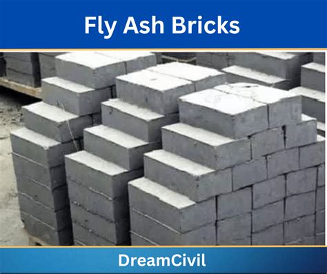 Fly Ash Bricks: Composition, Manufacture, Uses, Advantages ...