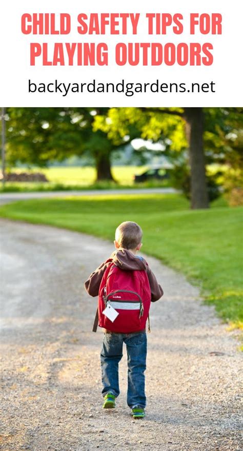 Child Safety Tips for Playing Outdoors – Creative Back Yards and Gardens