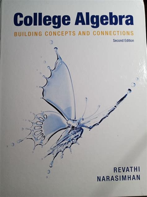 College Algebra : 2nd Edition: Building Concepts and Connections by Revathi... 9781630981679 | eBay