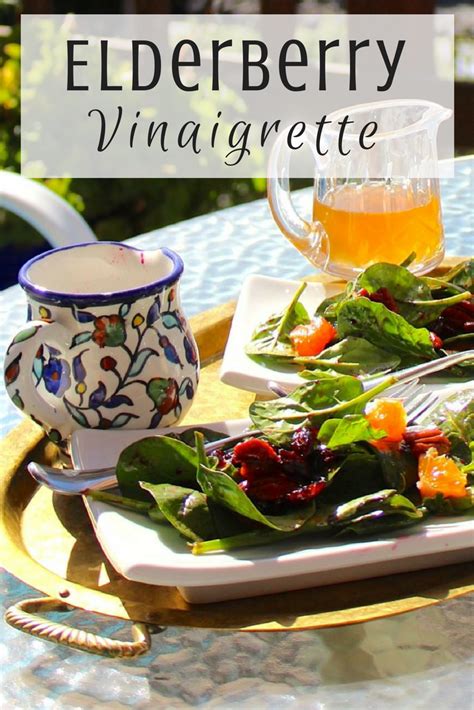 Elderberry Vinaigrette | Recipe | Elderberry, Vinaigrette salad dressing, Vinaigrette