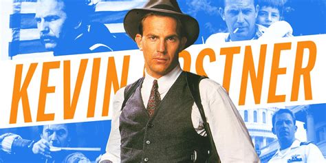 20 Best Kevin Costner Movies, Ranked