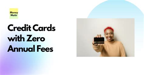 Best 6 Credit Cards with Zero Annual Fees in India [2023]