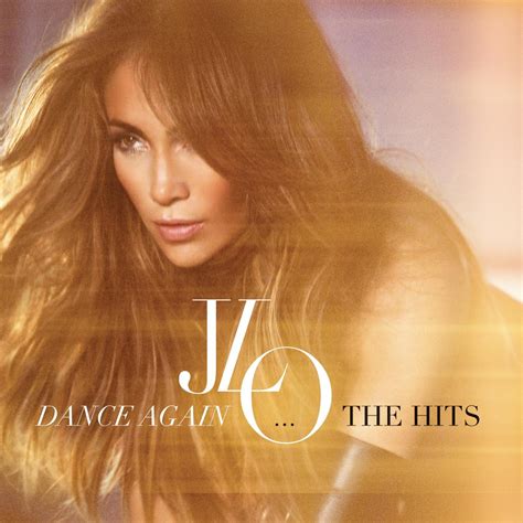 Review: Jennifer Lopez, Dance Again...The Hits - Slant Magazine