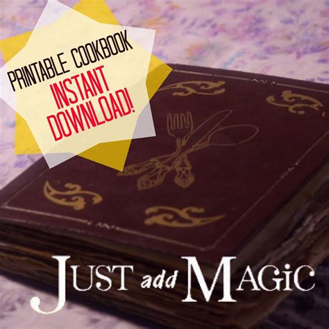 Real Magic Just Add Magic Cookbook Recipes