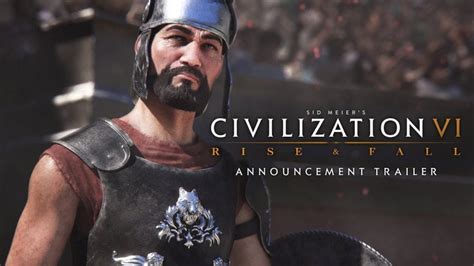 Civilization VI: Rise and Fall expansion coming February 2018