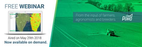 Webinar - drone mapping in agriculture | Pix4D