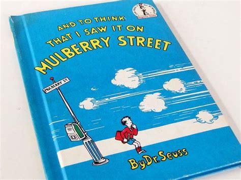 Vintage Dr. Seuss Book "And to Think That I Saw It on Mulberry Street ...