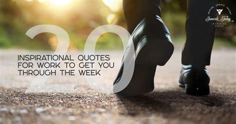 Twenty Inspirational Quotes for Work to get you through the Week