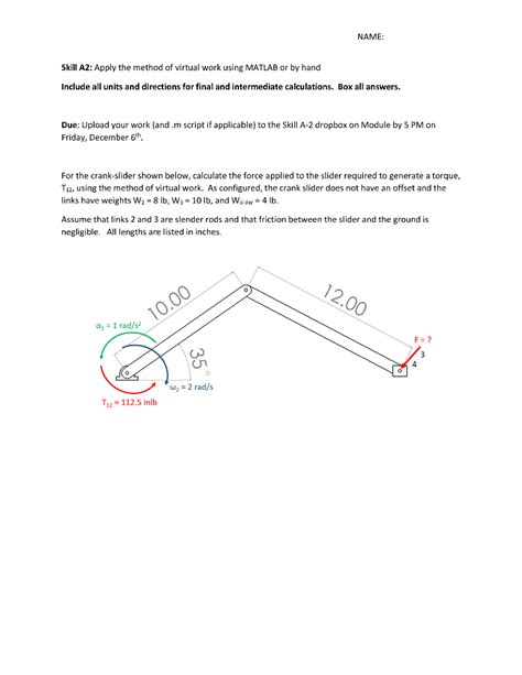 For the crank-slider shown below, calculate the force | Chegg.com