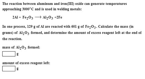 Solved: The Reaction Between Aluminum And Iron(III) Oxide ... | Chegg.com