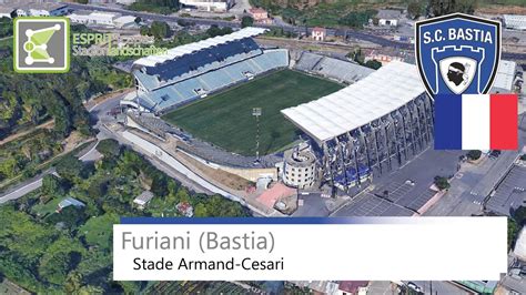 Stade Armand-Cesari | SC Bastia | Google Earth | 2019 - YouTube