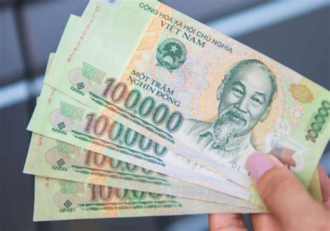 Vietnam currency in Vietnam tours 2019 - All you need to know