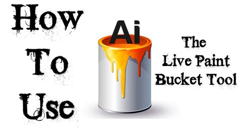 Adobe Illustrator Tutorial - How To Use The Live Paint Bucket Tool | Paint buckets, Illustrator ...