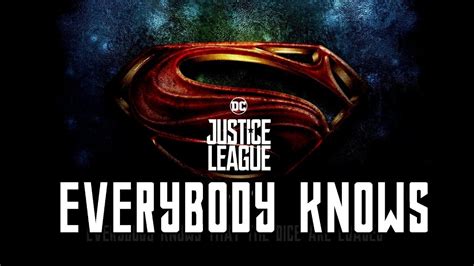 Justice League Opening Song - Everybody Knows [ Lyrics ] - YouTube Music