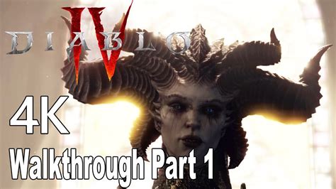 Diablo 4 Gameplay Walkthrough Part 1 No Commentary 4K - YouTube