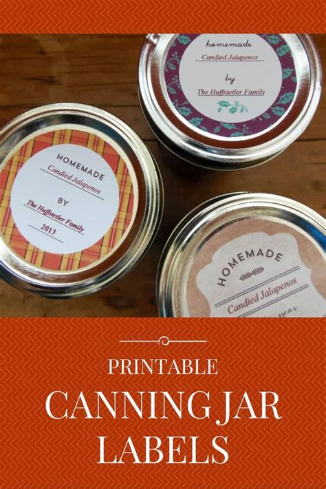 Printable Canning Jar Labels - six designs to choose from, including editable options Canning ...