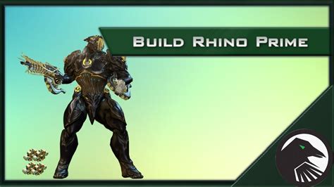 {Warframe} Rhino Prime Build [4 Formas] - YouTube