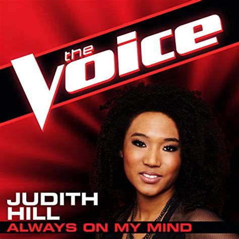 Amazon.com: Always On My Mind (The Voice Performance) : Judith Hill ...