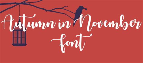 Autumn In November Font Free Download